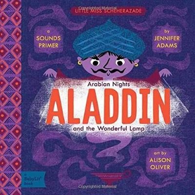 Picture of Aladdin and the Wonderful Lamp: A BabyLit (R) Sounds Primer