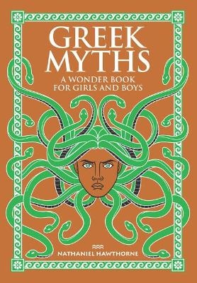 Picture of Greek Myths: A Wonder Book for Girls and Boys