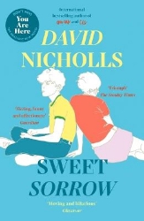 Picture of Sweet Sorrow: The Sunday Times bestselling novel from the author of ONE DAY