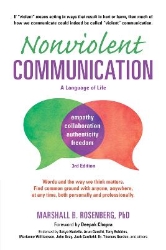 Picture of Nonviolent Communication: A Language of Life: Life-Changing Tools for Healthy Relationships