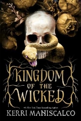 Picture of Kingdom of the Wicked: The addictive and intoxicating romantasy set in world of dark demon princes and spellbinding romance