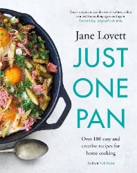 Picture of Just One Pan: Over 100 easy and creative recipes for home cooking: 'Truly delicious. Ten stars' India Knight