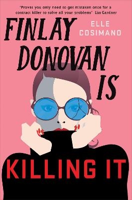 Picture of Finlay Donovan Is Killing It: Could being mistaken for a hitwoman solve everything?