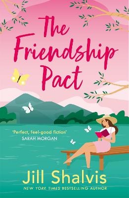 Picture of The Friendship Pact: Discover the meaning of true love in this gorgeous novel from the beloved bestseller