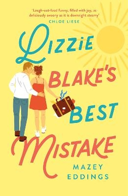 Picture of Lizzie Blake's Best Mistake: The next unique and swoonworthy rom-com from the author of the TikTok-hit, A Brush with Love!