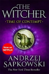 Picture of Time of Contempt: The bestselling novel which inspired season 3 of Netflix's The Witcher