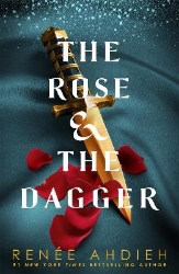 Picture of The Rose and the Dagger: The Wrath and the Dawn Book 2