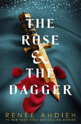 Picture of The Rose and the Dagger: The Wrath and the Dawn Book 2