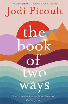 Picture of The Book of Two Ways: The stunning bestseller about life, death and missed opportunities