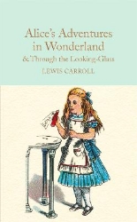 Picture of Alice's Adventures in Wonderland & Through the Looking-Glass: And What Alice Found There