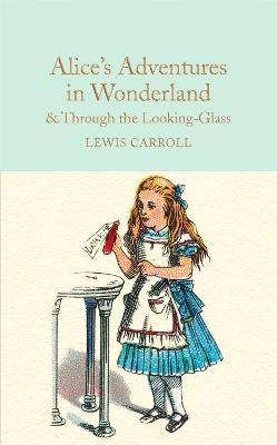 Picture of Alice's Adventures in Wonderland & Through the Looking-Glass: And What Alice Found There