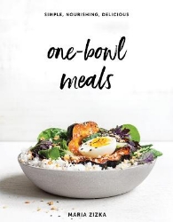 Picture of One-Bowl Meals: Simple, Nourishing, Delicious