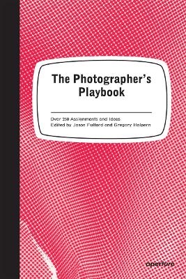 Picture of The Photographer's Playbook: 307 Assignments and Ideas