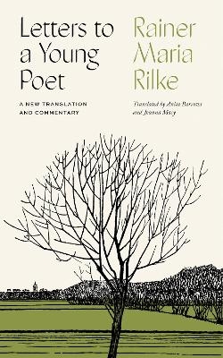 Picture of Letters to a Young Poet: A New Translation and Commentary