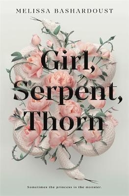 Picture of Girl, Serpent, Thorn: A mesmerising Persian-inspired novel from the author of Girls Made of Snow and Glass