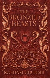 Picture of The Bronzed Beasts: The finale to the New York Times bestselling The Gilded Wolves