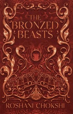 Picture of The Bronzed Beasts: The finale to the New York Times bestselling The Gilded Wolves