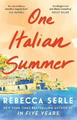 Picture of One Italian Summer: escape to the Italian sun with this heartbreaking read