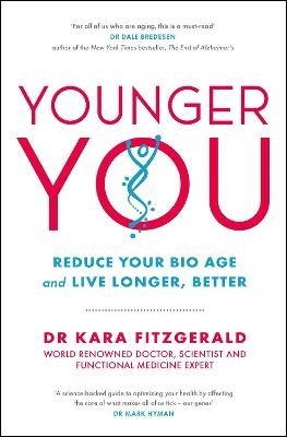 Picture of Younger You: Reduce Your Bio Age - and Live Longer, Better