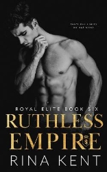 Picture of Ruthless Empire: A Dark Enemies to Lovers Romance