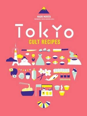 Picture of Tokyo Cult Recipes