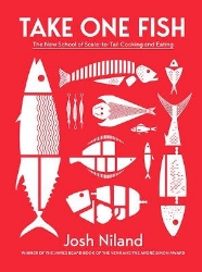 Picture of Take One Fish: The New School of Scale-to-Tail Cooking and Eating