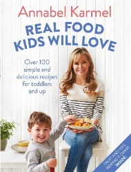 Picture of Real Food Kids Will Love: Over 100 simple and delicious recipes for toddlers and up