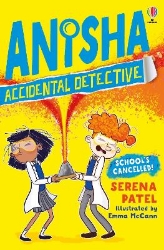 Picture of Anisha, Accidental Detective: School's Cancelled