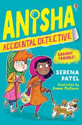 Picture of Anisha, Accidental Detective: Granny Trouble