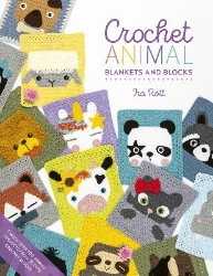 Picture of Crochet Animal Blankets and Blocks: Create Over 100 Animal Projects from 18 Cute Crochet Blocks