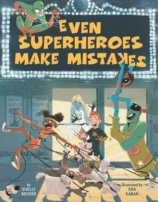 Picture of Even Superheroes Make Mistakes