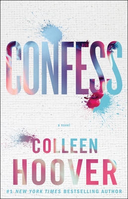 Picture of Confess: an emotional and gripping novel from #1 Sunday Times bestselling author of IT ENDS WITH US