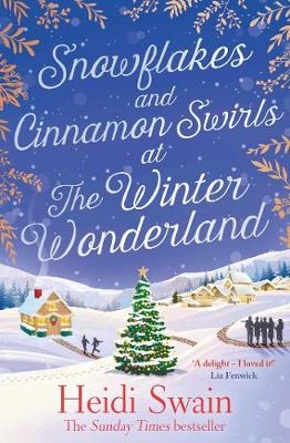 Picture of Snowflakes and Cinnamon Swirls at the Winter Wonderland: The perfect Christmas read to curl up with this winter