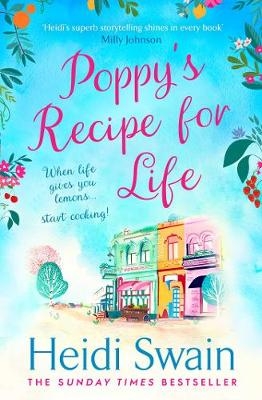 Picture of Poppy's Recipe for Life: Treat yourself to the gloriously uplifting new book from the Sunday Times bestselling author!