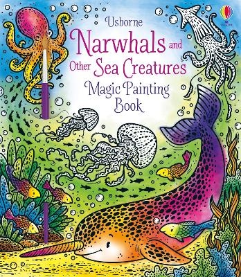 Picture of Narwhals and Other Sea Creatures Magic Painting Book