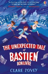 Picture of The Unexpected Tale of Bastien Bonlivre