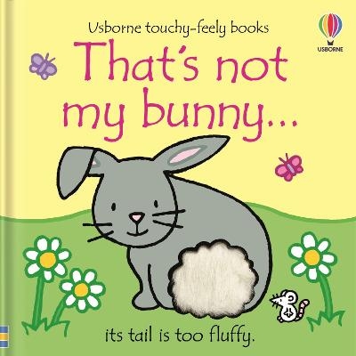 Picture of That's not my bunny...: An Easter And Springtime Book For Babies and Toddlers