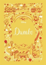 Picture of Dumbo (Disney Animated Classics): A deluxe gift book of the classic film - collect them all!