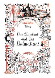 Picture of One Hundred and One Dalmatians (Disney Animated Classics): A deluxe gift book of the classic film - collect them all!