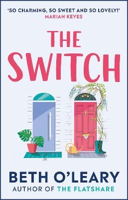 Picture of The Switch: the joyful and uplifting novel from the author of The Flatshare