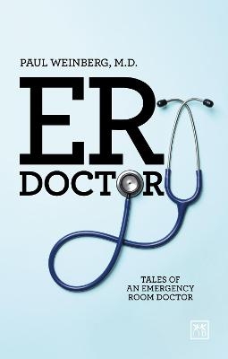 Picture of ER Doctor: Tales of an emergency room doctor