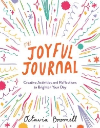 Picture of The Joyful Journal: Creative Activities and Reflections to Brighten Your Day