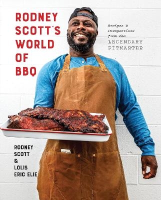 Picture of Rodney Scott's World of BBQ : Every Day Is a Good Day: A Cookbook