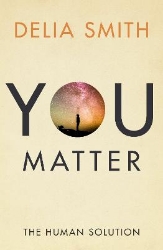 Picture of You Matter: The Human Solution