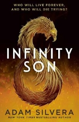 Picture of Infinity Son: The much-loved hit from the author of No.1 bestselling blockbuster THEY BOTH DIE AT THE END!