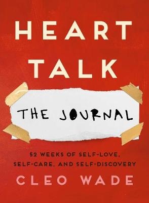 Picture of Heart Talk: The Journal: 52 Weeks of Self-Love, Self-Care, and Self-Discovery