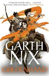 Picture of Goldenhand - The Old Kingdom 5: The brand new book from bestselling author Garth Nix