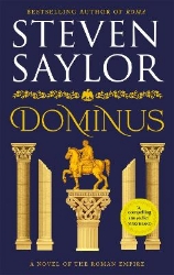 Picture of Dominus: An epic saga of Rome, from the height of its glory to its destruction