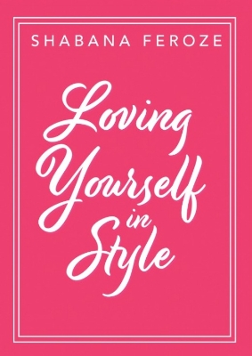 Picture of Loving Yourself in Style