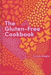 Picture of The Gluten-Free Cookbook: 350 delicious and naturally gluten-free recipes from more than 80 countries